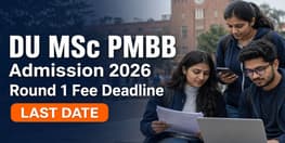DU MSc PMBB Admission 2026 Round 1 Fee Deadline July 17